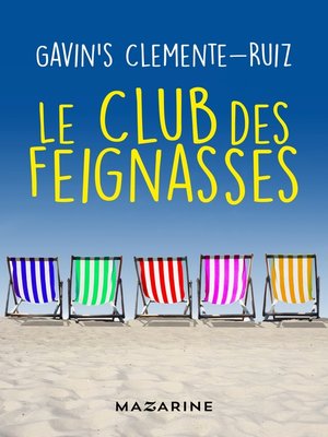 cover image of Le Club des feignasses